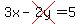 3x-cross%282y%29=5