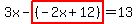 3x-highlight%28%28-2x%2B12%29%29=13