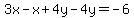 3x-x%2B4y-4y=-6
