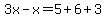 3x-x=5%2B6%2B3