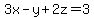 3x-y%2B2z=3