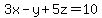 3x-y%2B5z=10