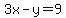 3x-y=+9