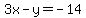 3x-y+=+-14