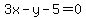 3x-y-5=0