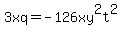 3xq=-126xy%5E2t%5E2