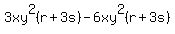 3xy%5E2%28r%2B3s%29-6xy%5E2%28r%2B3s%29