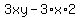 3xy-3%2Ax%2A2