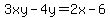 3xy-4y=2x-6