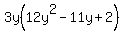 3y%2812y%5E2-11y%2B2%29