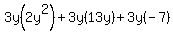3y%282y%5E2%29%2B3y%2813y%29%2B3y%28-7%29