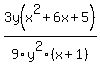 3y%28x%5E2+%2B+6x+%2B5%29%2F9y%5E2++%28x%2B1%29