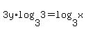 3y%2Alog%283%2C+3%29+=+log%283%2C+x%29