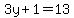 3y%2B1=13