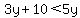 3y%2B10%3C5y