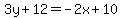 3y%2B12=-2x%2B10