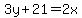 3y%2B21=2x