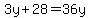 3y%2B28+=+36y