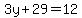 3y%2B29=12