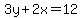 3y%2B2x=12