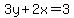 3y%2B2x=3