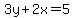 3y%2B2x=5