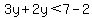 3y%2B2y%3C7-2