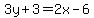 3y%2B3=2x-6