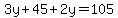 3y%2B45%2B2y=105