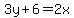 3y%2B6=2x