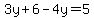 3y%2B6-4y=5
