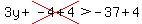 3y%2Bcross%28-4%2B4%29%3E-37%2B4