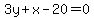 3y%2Bx-20=0+
