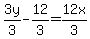 3y%2F3-12%2F3=12x%2F3