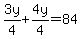 3y%2F4%2B4y%2F4=84