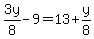 3y%2F8-9=13%2By%2F8