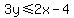 3y%3C=2x-4