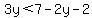3y%3C7-2y-2