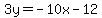 3y=-10x-12