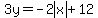 3y=-2abs%28x%29%2B12