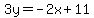 3y=-2x%2B11