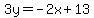 3y=-2x%2B13