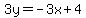 3y=-3x%2B4
