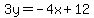 3y=-4x%2B12