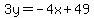 3y=-4x%2B49