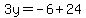 3y=-6%2B24
