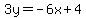 3y=-6x%2B4