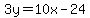3y=10x-24