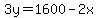 3y=1600-2x
