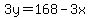 3y=168-3x